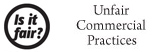 Is it fair? Unfair Commercial Practices